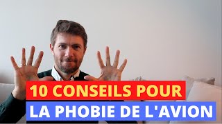 10 Conseils indispensables pour la phobie de lavion [upl. by Ecnarrat601]