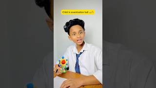 A day with child in examination hall👶🏻🔥 shorts indian comedy relatable goduk exam [upl. by Suckram]