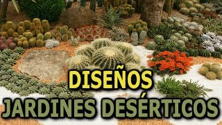 Diseños de jardines desérticos Plantas desérticas  Info Garden [upl. by Roman]