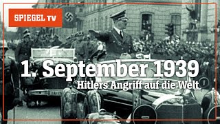 1 September 1939 Hitlers Angriff auf die Welt  SPIEGEL TV [upl. by Kram]