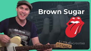 Brown Sugar by The Rolling Stones  Easy Guitar Lesson in Open G [upl. by Boser]