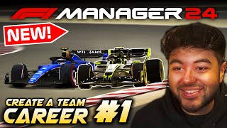 F1 Manager 24 CREATE A TEAM CAREER Part 1 Our Road to Glory in F1 Begins [upl. by Sirromad816]