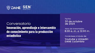 Innovación aprendizaje e intercambio de conocimiento para la producción estadística [upl. by Nibbs518]