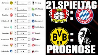 21Spieltag Bundesliga 2324 Prognose  Alle Spiele amp Tipps [upl. by Imat754]