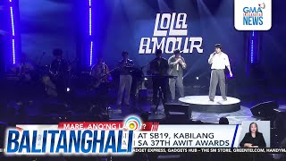 Lola Amour Bini at SB19 kabilang sa mga nagwagi sa 37th Awit Awards  Balitanghali [upl. by Bej248]