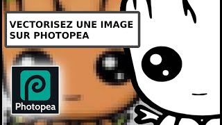 🔥🔥🔥 Vectoriser une image avec Photopea  Vectorize an image with Photopea [upl. by Kali950]