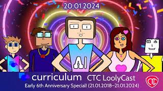 An early 6th anniversary special  LoolyCast 2024120 [upl. by Peltz559]