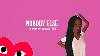 IMVU SERIES  NOBODY ELSE  S1 EP4 [upl. by Anat]