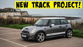 NEW TRACK CAR PROJECT  R53 Mini Cooper S [upl. by Sugden]