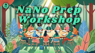 NaNoWriMo Prep Workshop 2024 [upl. by Minor]