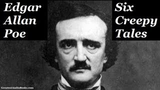 🦇 6 Creepy Tales by Edgar Allan Poe  FULL AudioBook 🎧📖  Greatest🌟AudioBooks [upl. by Lonnard]