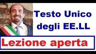 Il testo unico degli enti locali  LEZIONE APERTA [upl. by Atined]