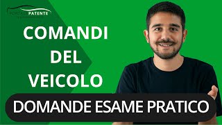 Comandi veicolo esame guida patente B  Le domande dellesaminatore  Tutorial Portale Patente [upl. by Norahs]