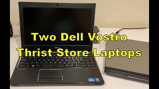 Two Dell Vostro Thrift Store Laptops [upl. by Enid]