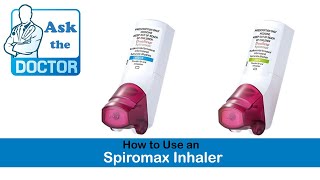 How to Use a Spiromax Inhaler [upl. by Lewse]