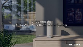 Unboxing the Orbi 770 Series WiFi 7 Mesh System Unleash NextGen Home WiFi [upl. by Von]