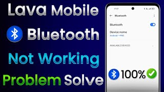 Lava Phone Bluetooth Not Working  Lava Mobile Bluetooth Problem  Lava Phone Bluetooth Connect [upl. by Lyret478]