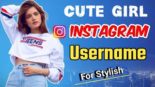 Instagram Username For Girls। best username for instagram। username ideas for girls [upl. by Eneleahs]