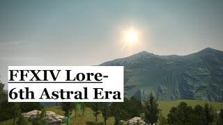 FFXIV Lore Hydaelyns History the Sixth Era [upl. by Tzong]