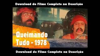 CHEECH amp CHONG  QUEIMANDO TUDO  FILME COMPLETO NA DESCRIÇÃO PRA DOWNLOAD HD [upl. by Ericha]