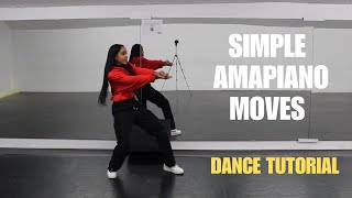 Simple Amapiano Dance Moves Tutorial For Beginners  Amapiano Dance Tutorial [upl. by Worra105]