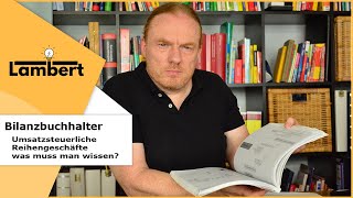 Umsatzsteuerliche Reihengeschäfte  was ist wichtig Bewegte unbewegte Lieferung Ortsbestimmung [upl. by Ailegnave]