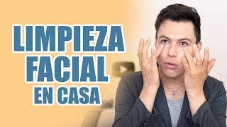 Limpieza Facial Casera Paso a Paso  Yasmany [upl. by Aroc]