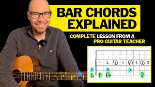 Bar Chords  Complete Guide to naming and placing bar chords Full lesson from a Guitar Teacher [upl. by Marabel]