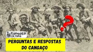 PERGUNTAS E RESPOSTAS CANGAÇO  CANAL CANGAÇO EM FOCO 🤠🌵 [upl. by Immas]