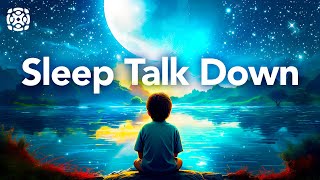 Guided Sleep Meditation Sleep Talk Down to Fall Asleep Fast [upl. by Kikelia319]