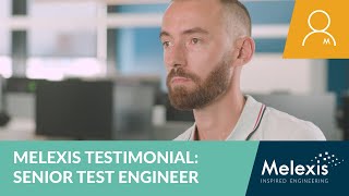 Melexis Testimonial Senior Test Engineer  Teaser [upl. by Anyad]