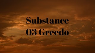 Substance03 Greedo We woke up Im never sober when Im in love lyrics [upl. by Manard]