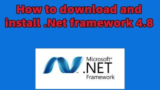 How to download and install Net framework 48 [upl. by Storz412]