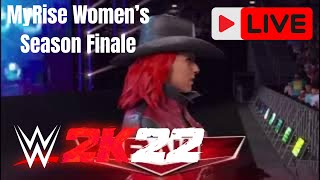 WWE 2K22 MyRise Female Season Finale The Four Queens Season RAW Season Finale PS4 LIVE Gameplay [upl. by Pacifica]