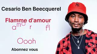 Ben Becquerel  Flamme damour Vidéo lyrique officielle [upl. by Naujahs]