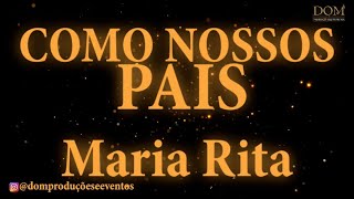 SambaOkê  Maria Rita  Como Nossos Pais  Karaokê [upl. by Liscomb]