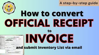 BIR  How to convert official receipt to invoice and submit inventory list online  OR to Invoices [upl. by Abbub]