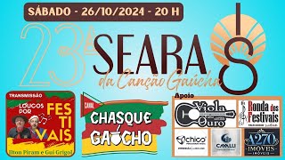 Transmissão da 23ª Seara da Canção Gaúcha de Carazinho  RS [upl. by Curcio921]