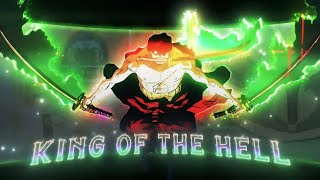 king of the hell🔥 ZORO edit 💀 amvedit 4k [upl. by Atteyram180]