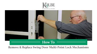 Remove amp Replace Swing Door MultiPoint Lock Mechanisms [upl. by Cheslie22]