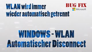 WINDOWS WLAN automatischer Disconnect [upl. by Eeliah]