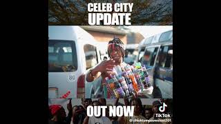 CELEB CITY  UPDATE official music video [upl. by Thebault582]