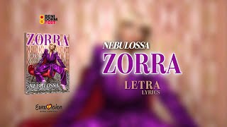 Nebulossa  Zorra Letra  Lyrics España Eurovisión 2024  HQ 4K [upl. by Akilak]