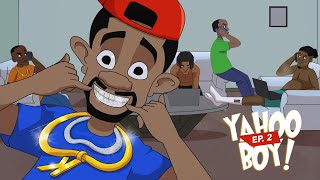 KOJO THE YAHOO BOY  EPISODE 2 [upl. by Dnilazor]