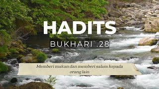 Cara Menjadi Muslim Terbaik Menurut Rasulullah ﷺ  Hadits Bukhari 28 [upl. by Tommi]