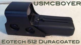 DIY Eotech 512 Duracoat Project [upl. by Hoskinson525]