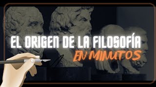 ORIGEN DE LA FILOSOFÍA en 3 minutos [upl. by Zel]