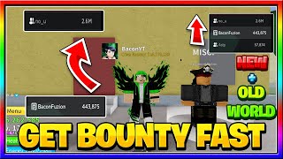 Best How To Get Bounty Fast And Easy In Blox Fruits  Blox Fruits How To Get Bounty Fast  Bounty [upl. by Yemac]