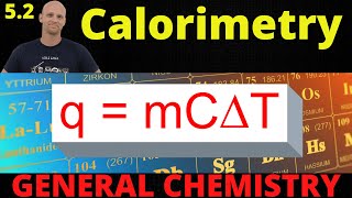 52 Calorimetry  General Chemistry [upl. by Cita]