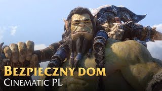 Bezpieczny Dom  Cinematic  Napisy PL  WoWCenterpl [upl. by Calie733]